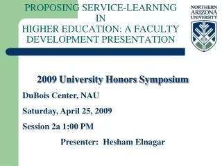 PROPOSING SERVICE-LEARNING IN HIGHER EDUCATION: A FACULTY DEVELOPMENT PRESENTATION