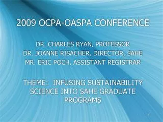 2009 OCPA-OASPA CONFERENCE