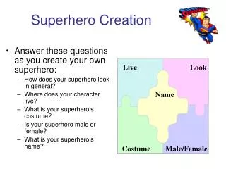 Superhero Creation