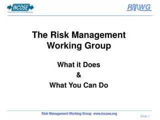 The Risk Management Working Group
