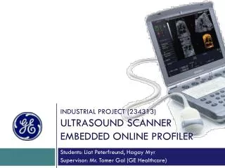 Industrial project (234313) ultrasound scanner embedded online profiler