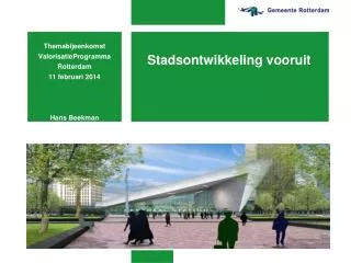 stadsontwikkeling vooruit