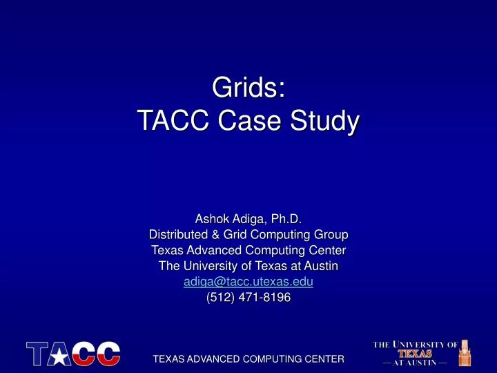 grids tacc case study