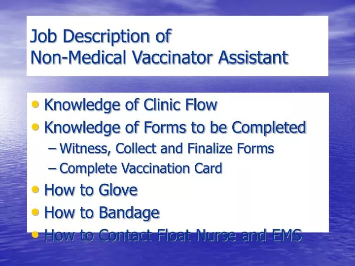 job description of non medical vaccinator assistant