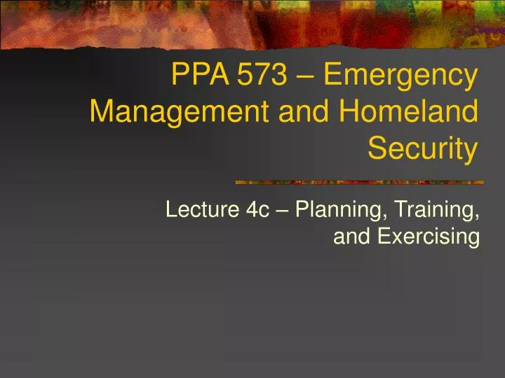 ppa 573 emergency management and homeland security