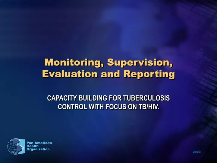 monitoring supervision evaluation and reporting
