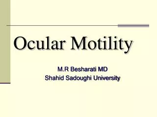 Ocular Motility