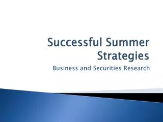 Successful Summer Strategies