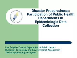 Disaster Preparedness: Participation of Public Health Departments in Epidemiologic Data Collection