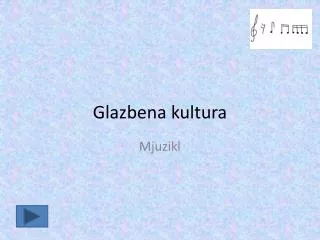 Glazbena kultura