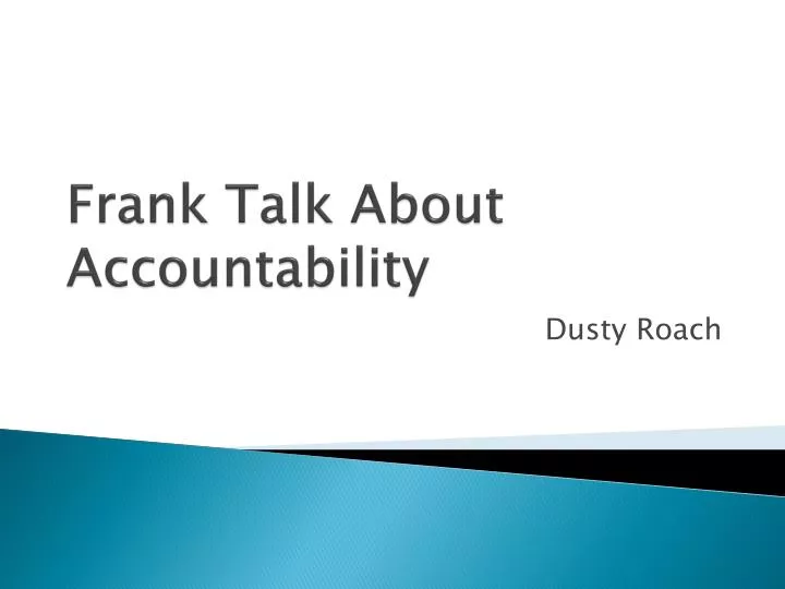 frank talk about accountability