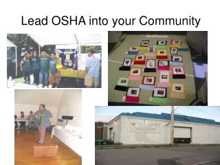 Lead OSHA into your Community