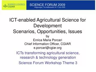 ICTs transforming agricultural science, research &amp; technology generation