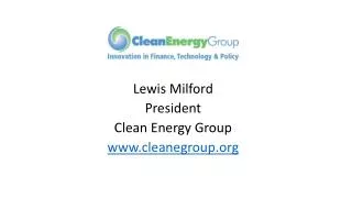 Lewis Milford President Clean Energy Group cleanegroup