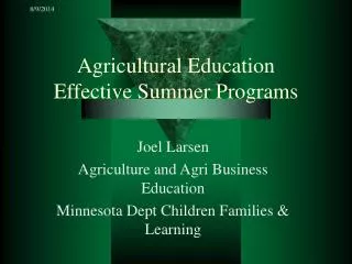 Agricultural Education Effective Summer Programs