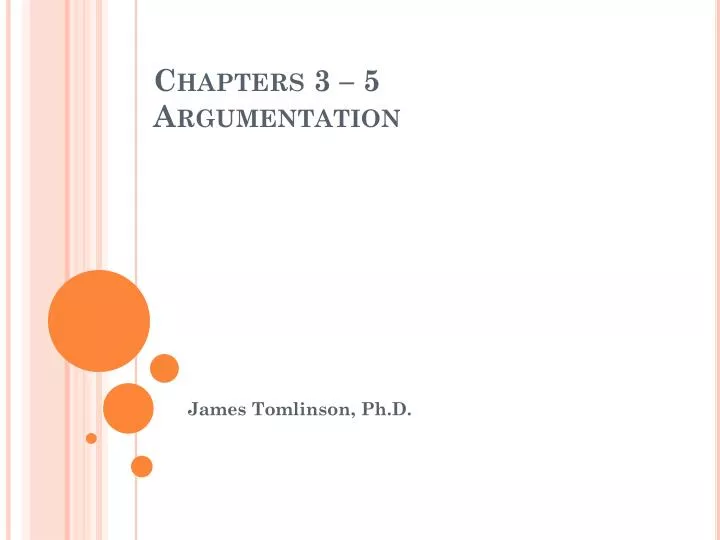 chapters 3 5 argumentation