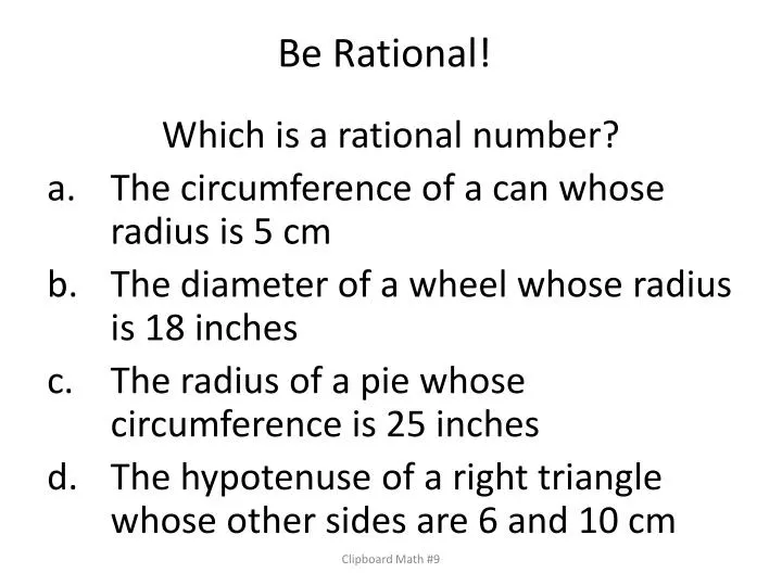 be rational