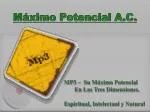 Máximo Potencial A.C. - slide 1