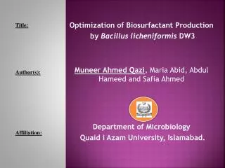Optimization of Biosurfactant Production by Bacillus licheniformis DW3