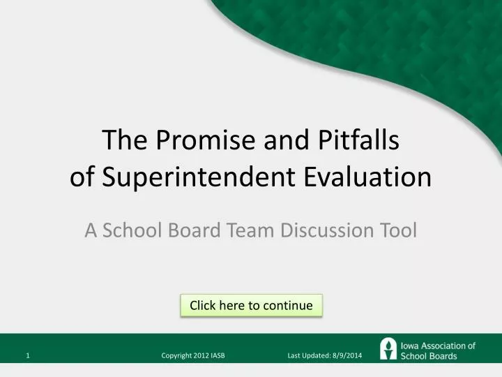 the promise and pitfalls of superintendent evaluation