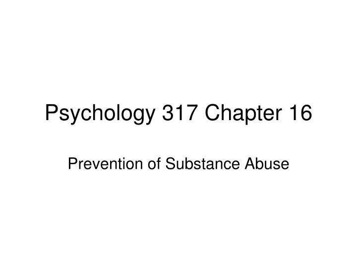 psychology 317 chapter 16