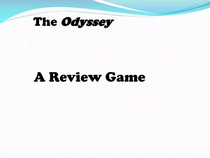 the odyssey