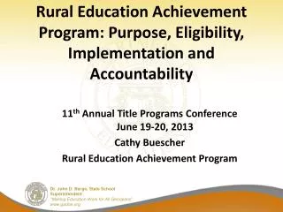 Rural Education Achievement Program: Purpose, Eligibility, Implementation and Accountability
