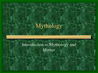 Mythology