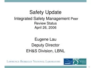 Safety Update Integrated Safety Management Peer Review Status April 26, 2006
