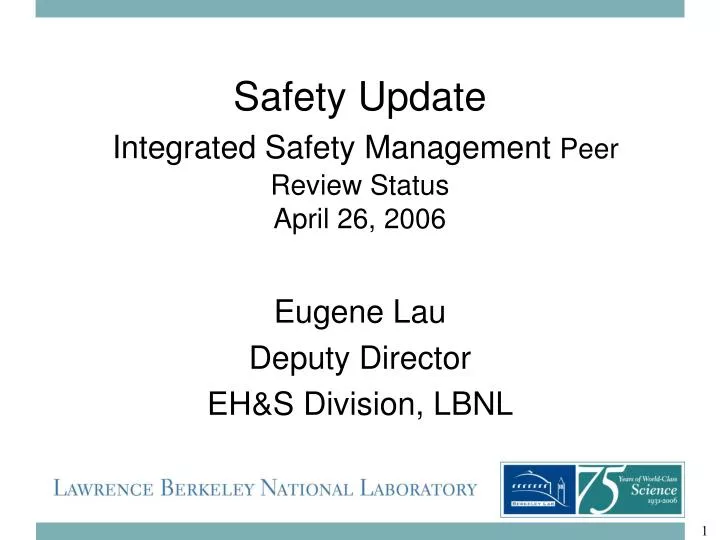 safety update integrated safety management peer review status april 26 2006