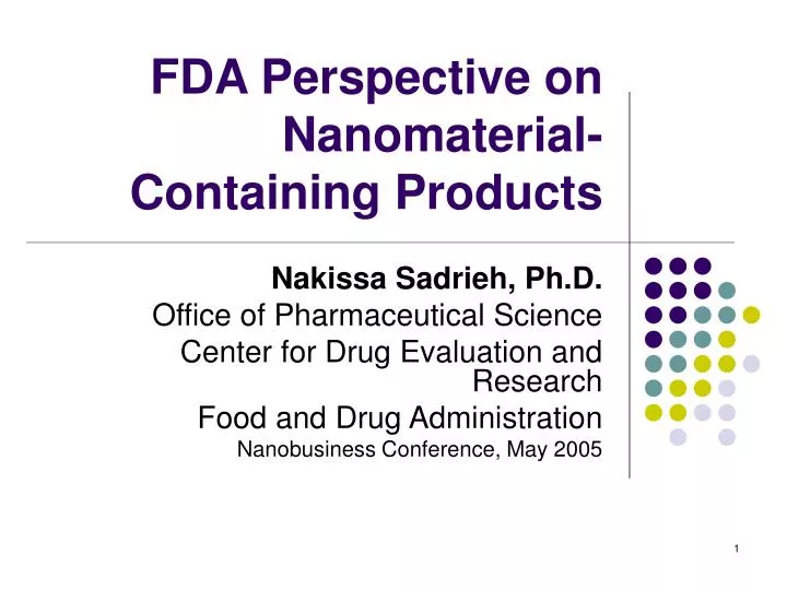 fda perspective on nanomaterial containing products