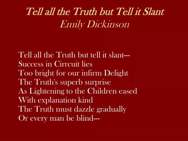 tell all the truth but tell it slant emily dickinson
