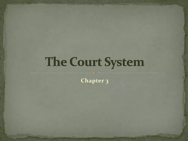 the court system