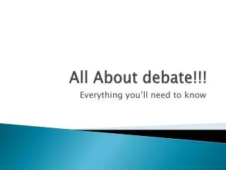 All About debate!!!