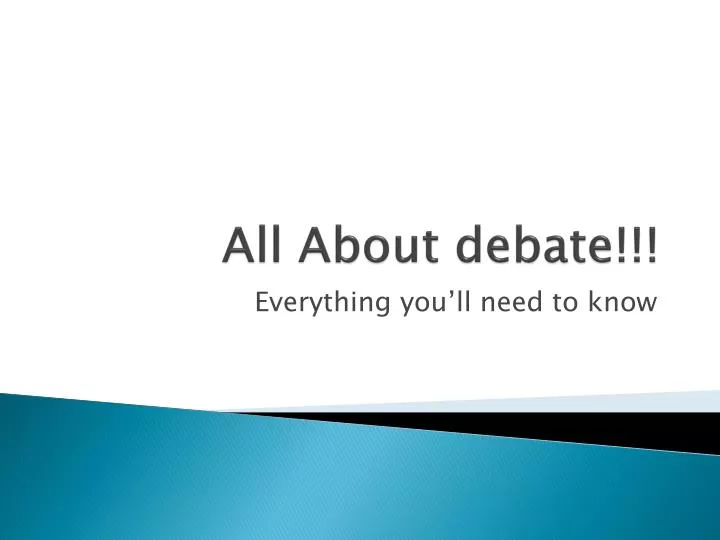all about debate