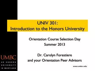 UNIV 301: Introduction to the Honors University