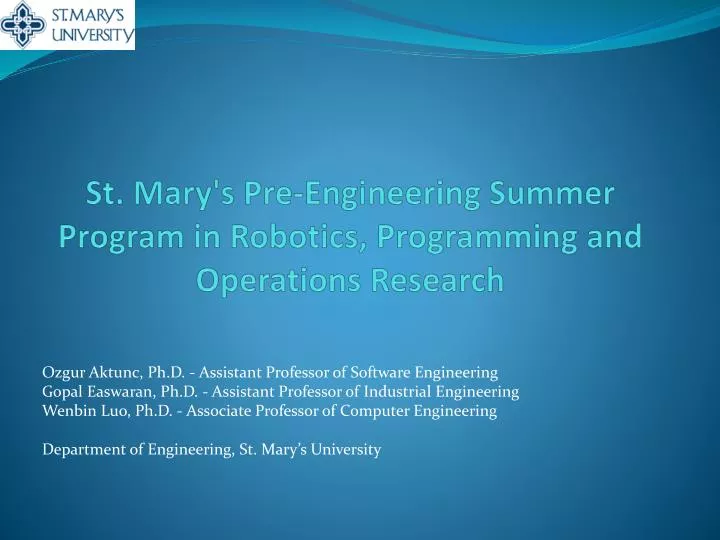 st mary s pre engineering summer program in robotics programming and operations research