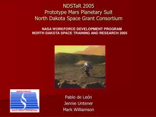 NDSTaR 2005 Prototype Mars Planetary Suit North Dakota Space Grant Consortium