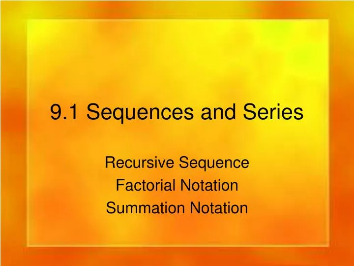 9 1 sequences and series