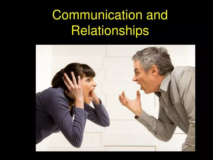 communication and relationships