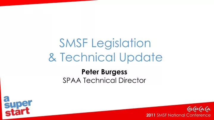 smsf legislation technical update