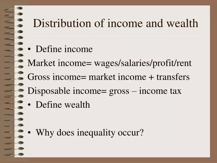 distribution of income and wealth