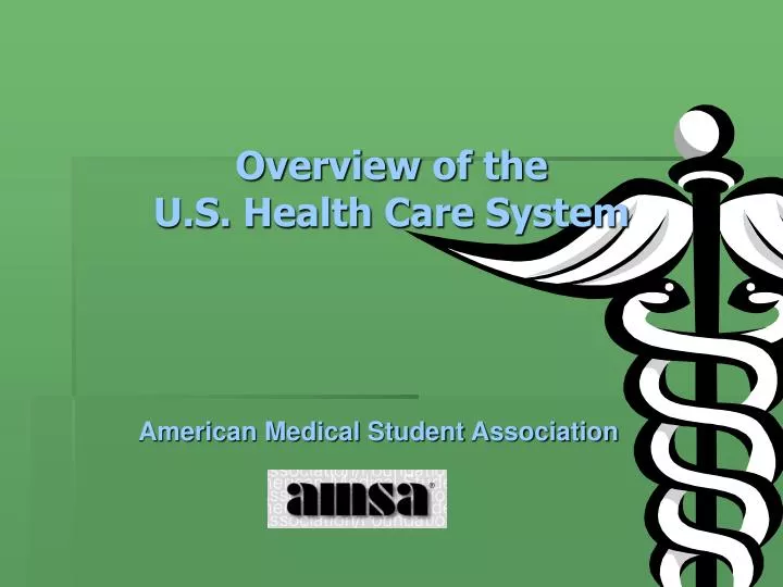overview of the u s health care system