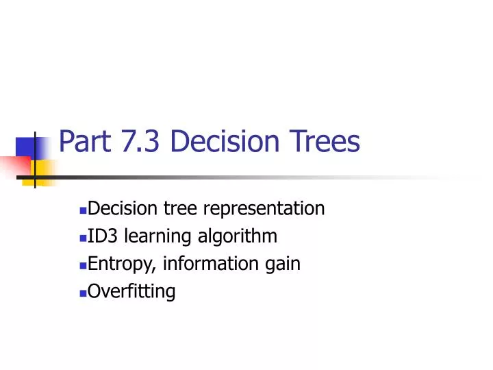 part 7 3 decision trees