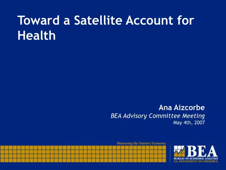 toward a satellite account for health