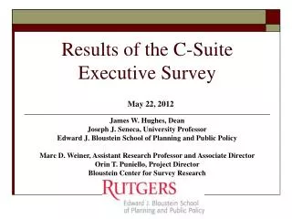 Results of the C-Suite Executive Survey