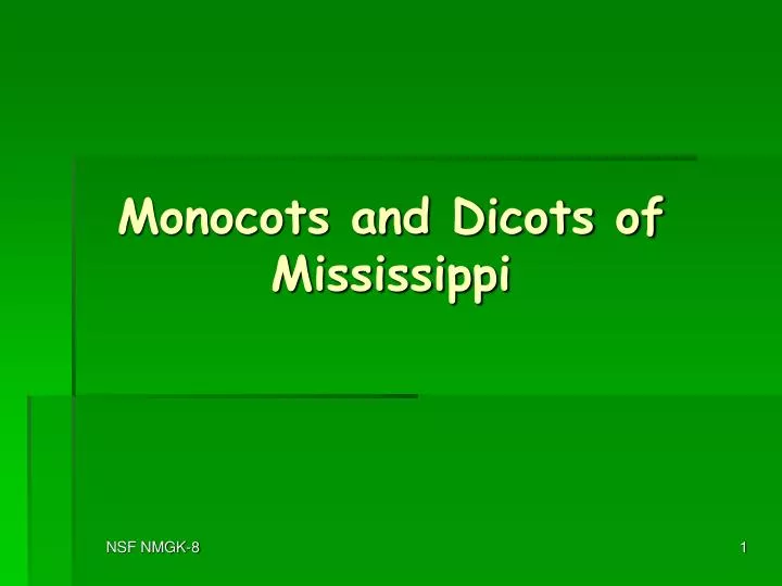 monocots and dicots of mississippi