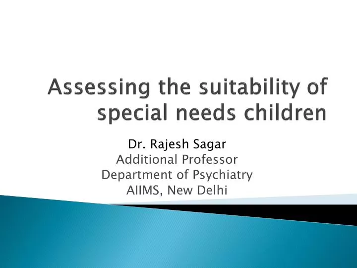 assessing the suitability of special needs children