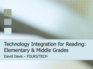 Technology Integration for Reading: Elementary &amp; Middle Grades