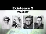 Existence 2 - slide 1